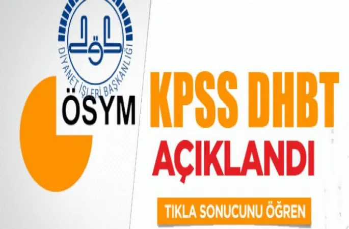 KPSS DHBT sonuçları açıklandı