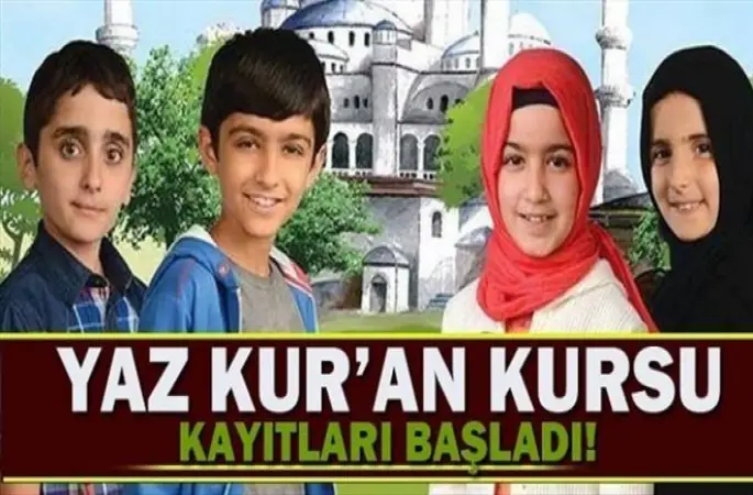Yaz Kur'an Kursu Kayıtları Başladı