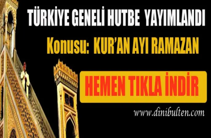 Diyanet Hutbesi,Kur’an Ayı Ramazan