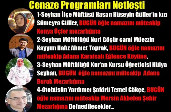 Cenaze Programları Netleşti