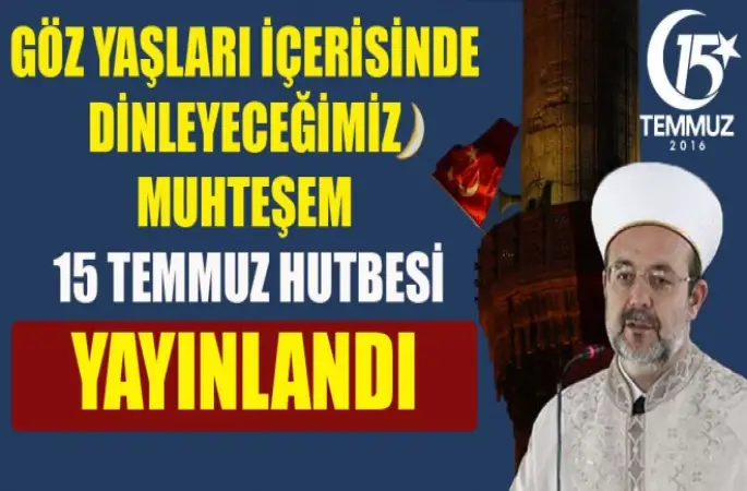 Diyanet’ten,15 Temmuz Şehitleri İçin Hutbe