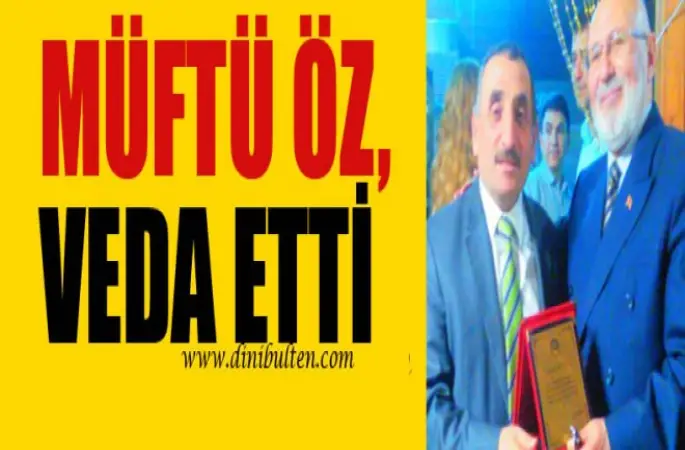 Müftü Öz, Yaş Haddinden emekli oldu