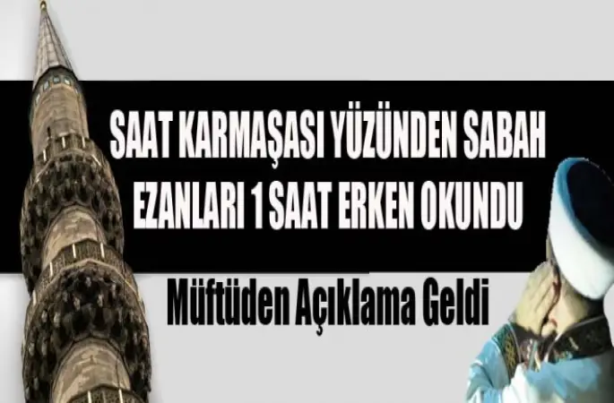 İmamlar Sabah Ezanı İki Kez Okundu!