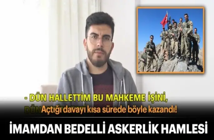 Sivaslı imamdan bedelli askerlik hamlesi!