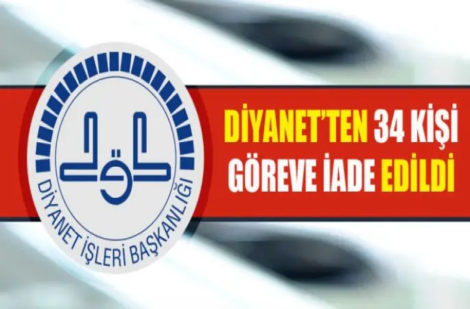 34 Diyanet personeli iade edildi