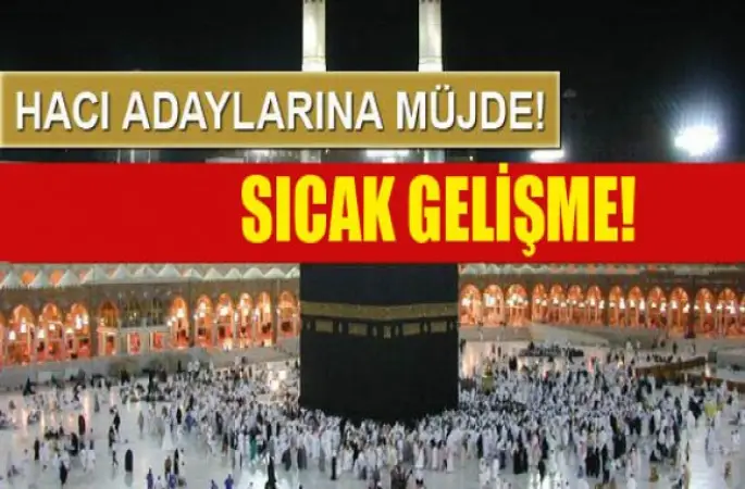Hacı Adaylarına ve Umrecilere müjde'