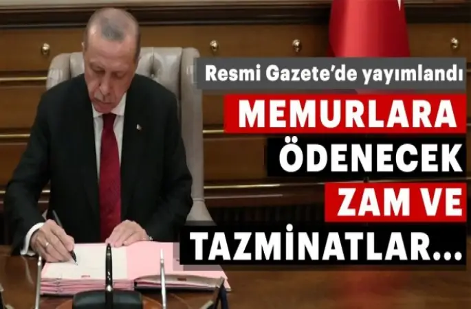 Zam ve tazminat kararnamesini Cumhurbaşkanı Erdoğan onayladı!