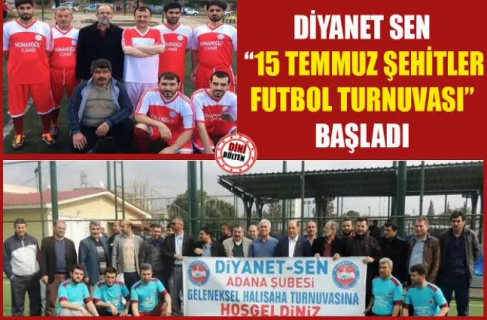 Diyanet Sen 15 Temmuz Şehitler Futbol Turnuvası başladı