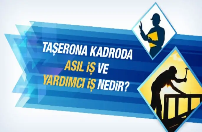 Taşerona kadroda asıl iş...