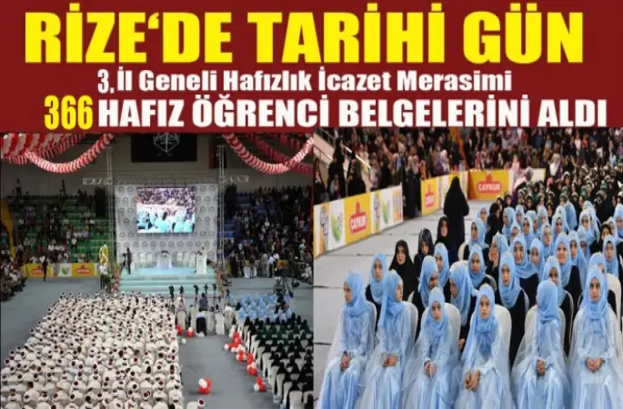 Rize'de 366 Hafız İçin Muhteşem İcazet Merasimi