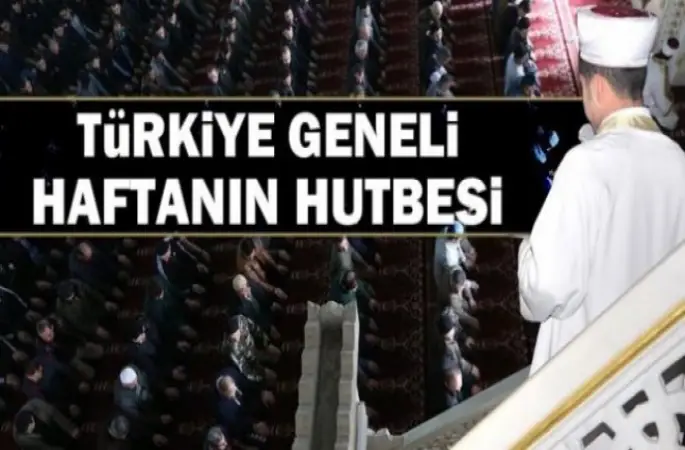 2 Haziran 2017 Cuma Hutbesi