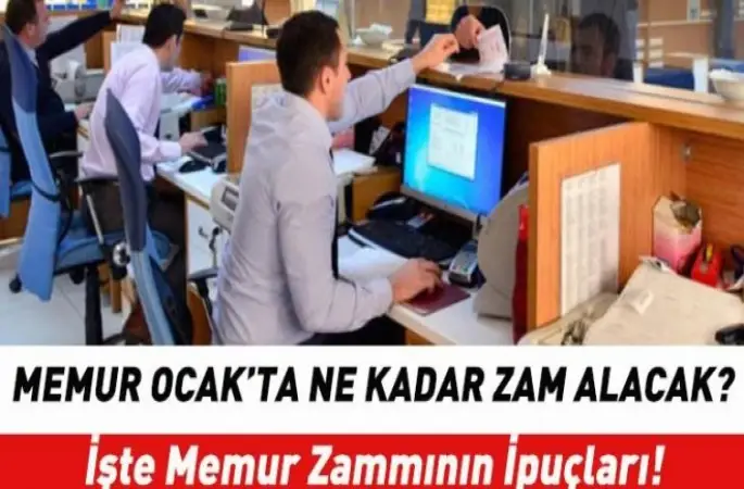 Memur Ocak'ta ne kadar zam alacak?