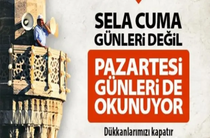 Pazartesi günleri de sela okunuyor