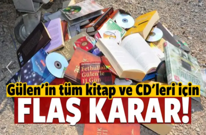 FETÖ Kitaplarının Toplatılmasına Karar Verildi