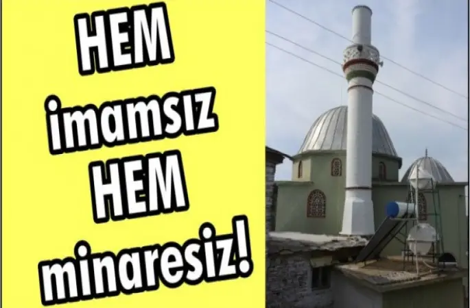 İmamsız ve minaresiz cami