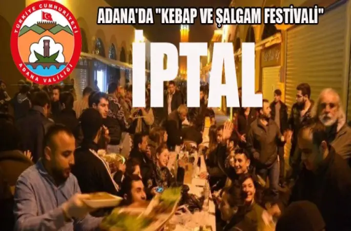 Kebap ve Şalgam Festivali iptal edildi