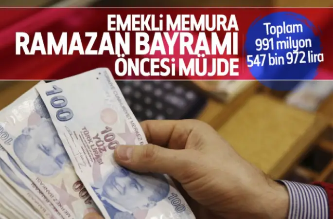 Emekli Memurların Maaşları Bayram'dan önce ödenecek