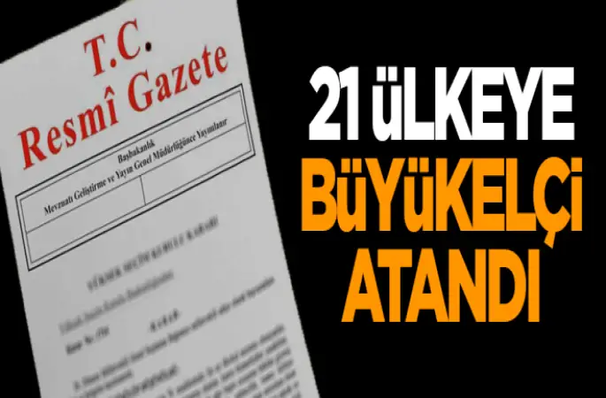 Yeni Atama kararnamesi yayımlandı