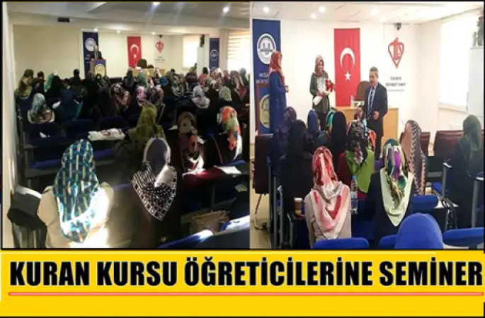 Kuran Kursu Öğreticilerine Seminer