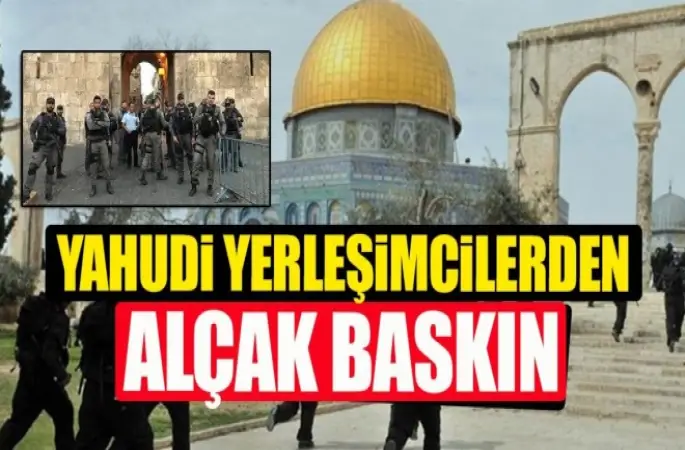 Yahudiler zorla Mescid’i Aksa’ya girdi