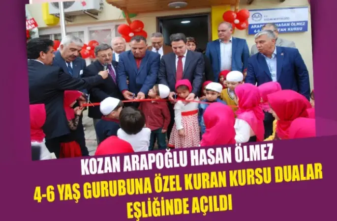 Kozan'da 4-6 Yaş Gurubu Kur'an Kursu Dualarla Hizmete Açıldı