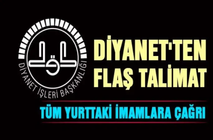 Diyanet'ten Din görevlilerine flaş çağrı