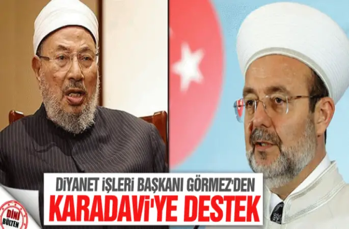 Görmez'den Karadavi'ye destek