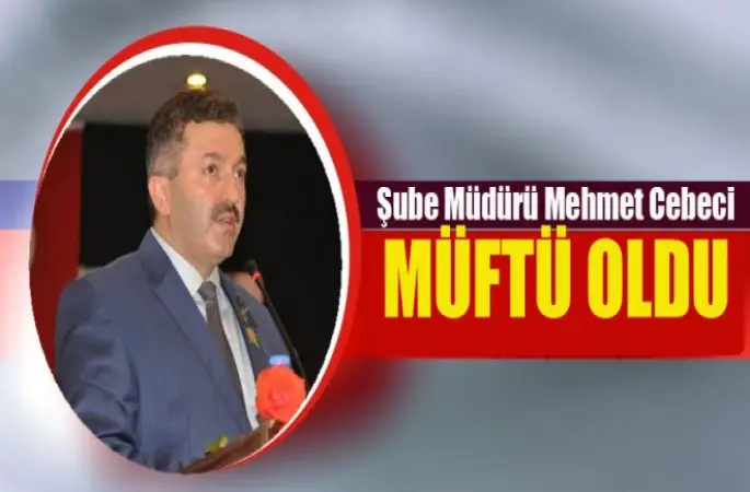 Şube Müdürü Müftü Oldu