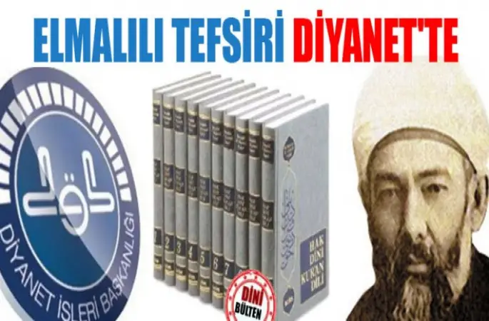 Elmalılı tefsiri Diyanet'te -Dini Bülten