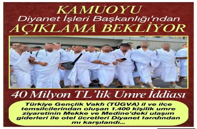Diyanetten Kamuoyu Umre iddiaları hakkında açıklama bekliyor