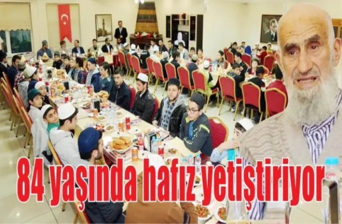 84 yaşında hafız yetiştiriyor