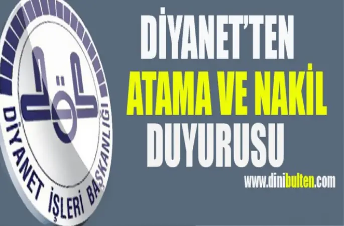 Diyanet'ten Atama Ve Nakil Duyurusu