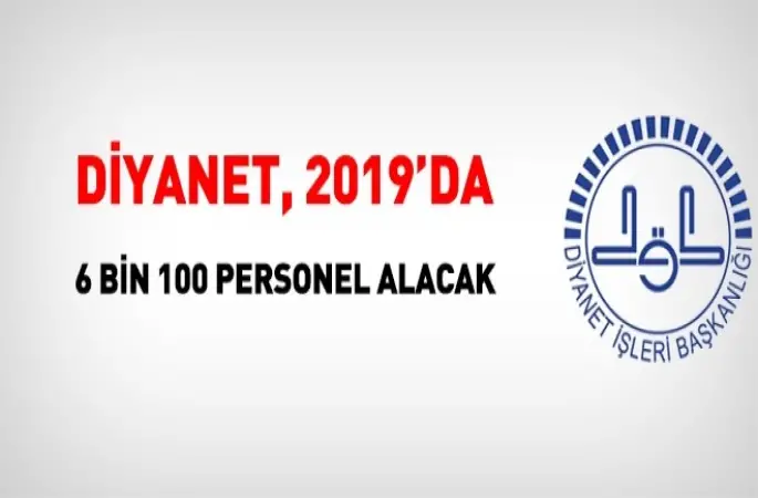 Diyanetı,2019'da 6 bin 100 personel alacak