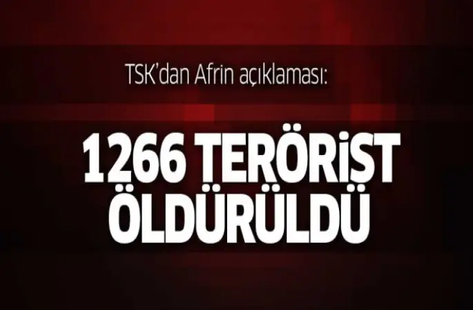 TSK'dan Afrin açıklamas,1266...