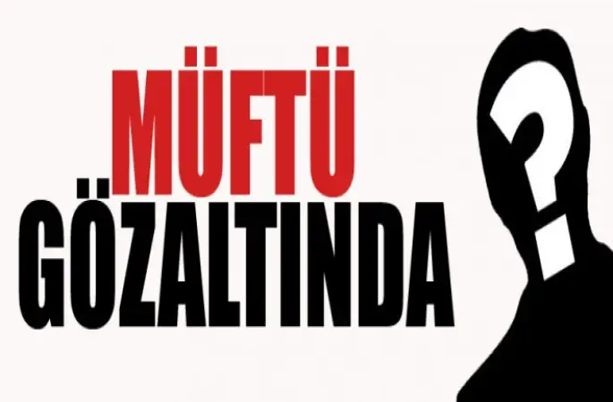 Çifteler Müftüsü Asım C. Gözaltında