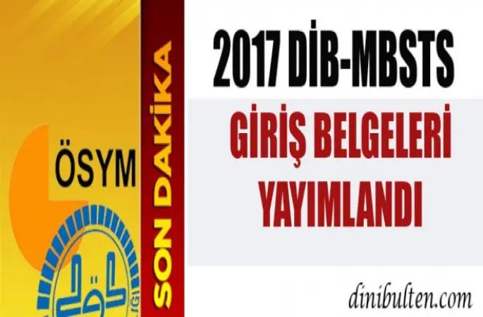 MBSTS Giriş Belgeleri Yayımlandı