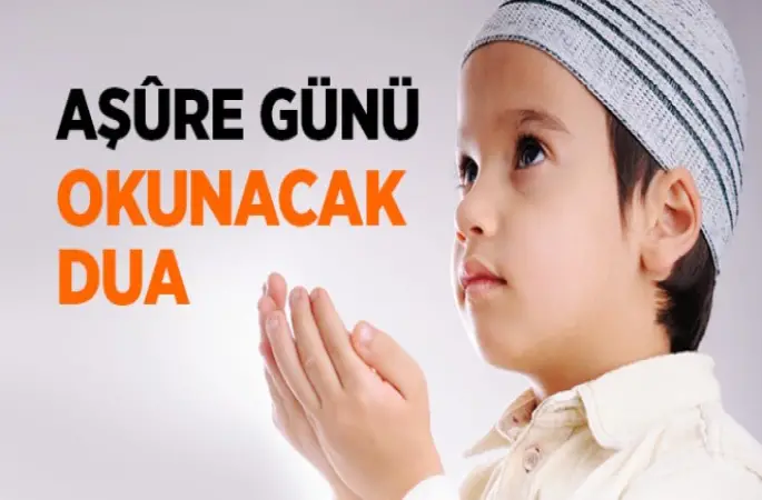 Aşure Günü Okunacak Duâlar