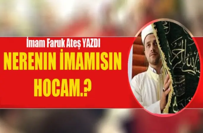 Nerenin Din görevlisisiniz hocam ?