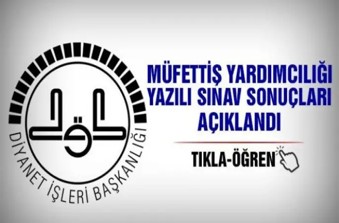 Müfettiş Yardımcılığı Yazılı Sınav Sonucu