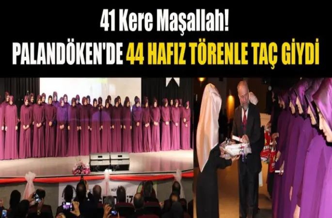 Palandöken'de 44 Hafız Törenle Taç Giydi