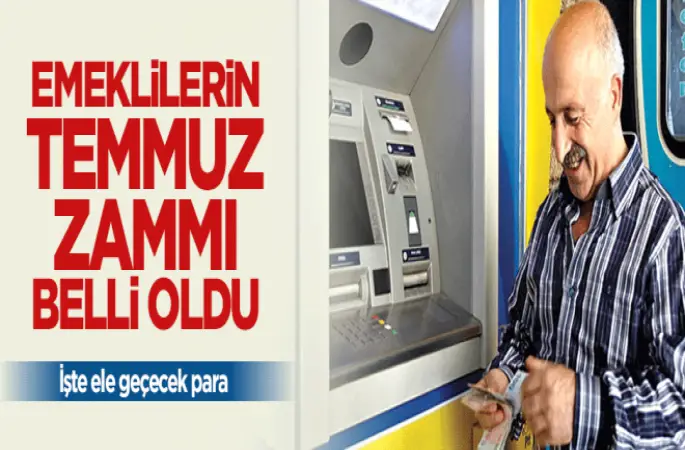 Emeklilerin Temmuz zammı