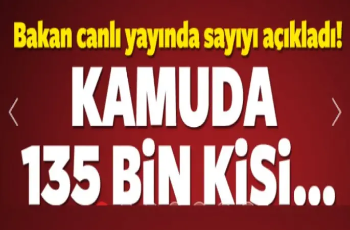 Tüm kamuda 135 bin 356 kişi ihraç edildi