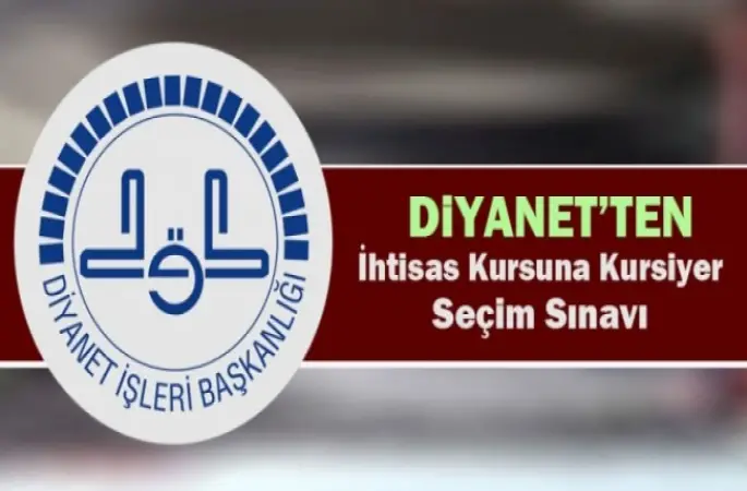 İhtisas Kursuna Kursiyer Seçim sınavı İlanı