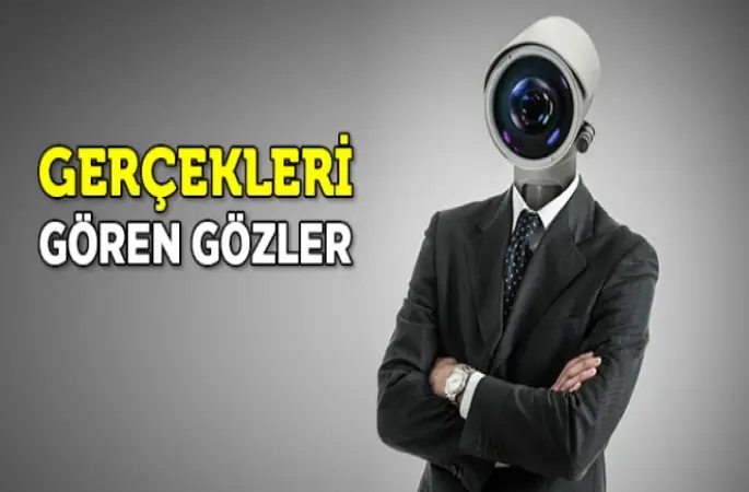 Gerçekleri Gören Gözler