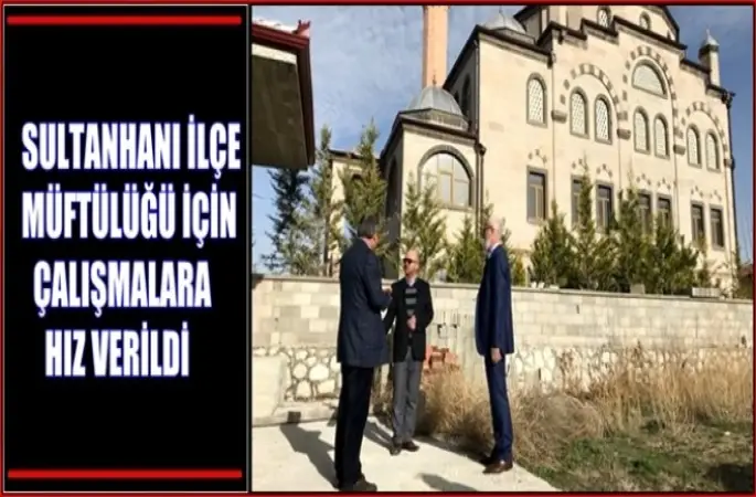 Müftülük Hizmet Binası inşatında çalışmalar Hızlandı