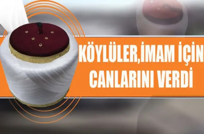 Köylüler,İmam için Canlarını Verdi
