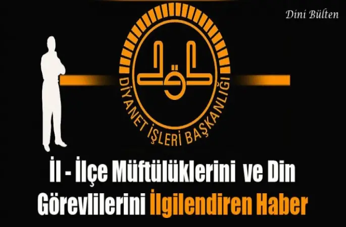 Diyanet Personelini İlgilendiren Duyuru