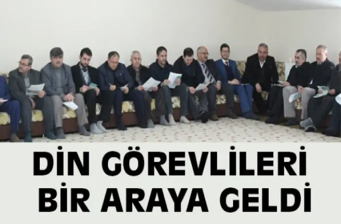 Din Görevlileri İstişare Ve Bilgilendirme Toplantısında Bir Araya Geldi