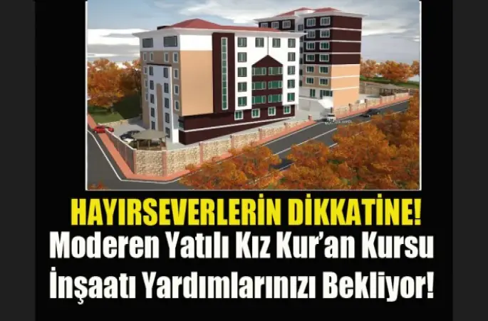 Yatılı Kız Kur'an Kursu İnşaatı Hayırseverlerin Omuzlarında Hızla Yükseliyor