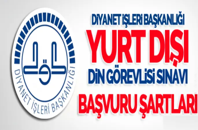 Yurtdışı Sözleşmeli Din Görevlisi Sınavı Yapılacak